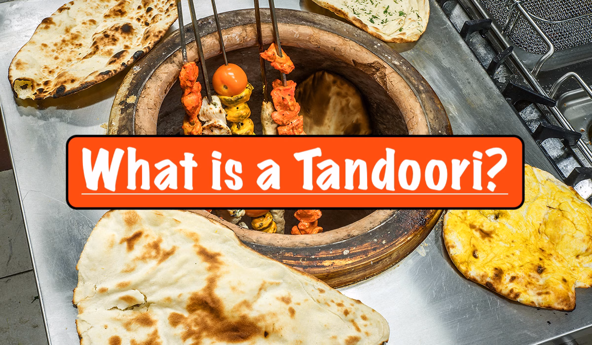 What's a Tandoori?